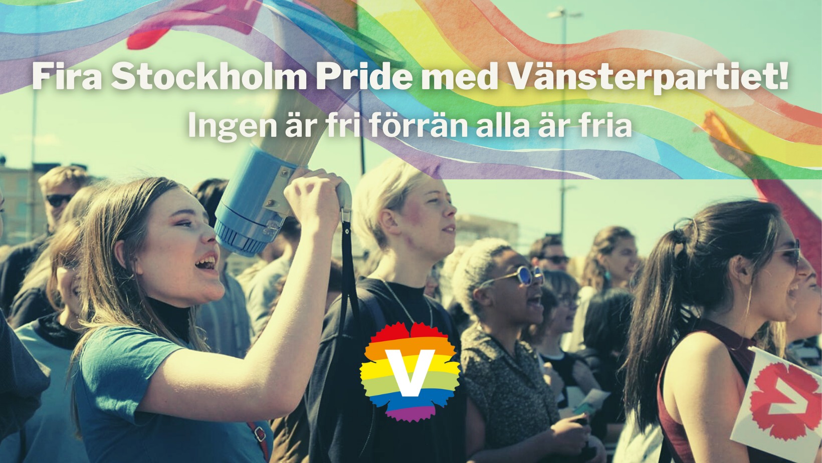 Vänsterpartiet på Stockholm Pride Vänsterpartiet Stockholms stad